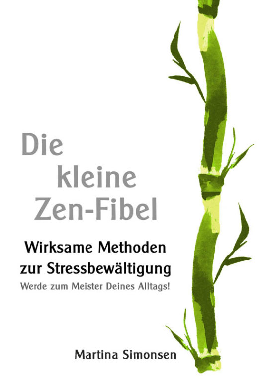 Die kleine Zen-Fibel